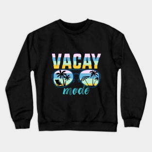 Summer, Vacay Mode Crewneck Sweatshirt